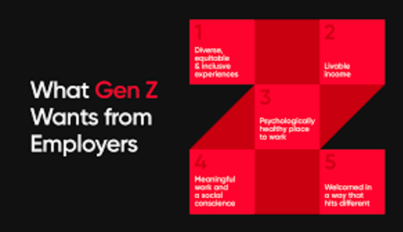 What Gen Z wants from Employers